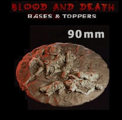 Blood and death - Bases & Toppers - 90mm