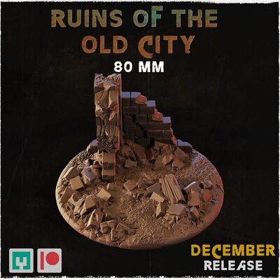 Ruins of the old city - Bases & Toppers - 80mm