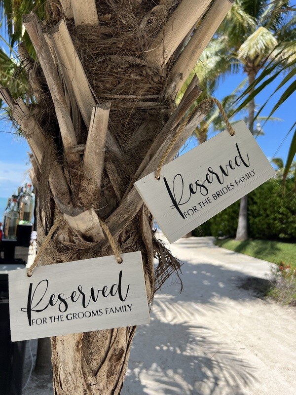 Bride + Groom Family Wooden Reserved Signs