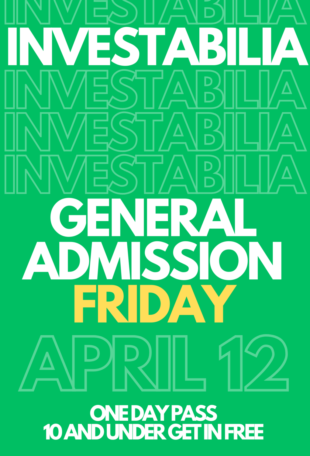 Investabilia April 12, 2024 Firday General Admission