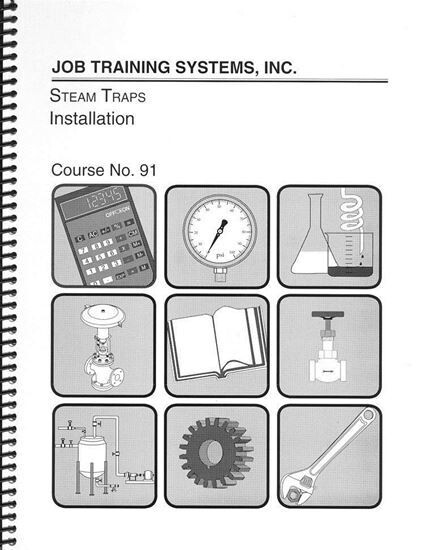 Steam Traps – Installation - Course No. 91