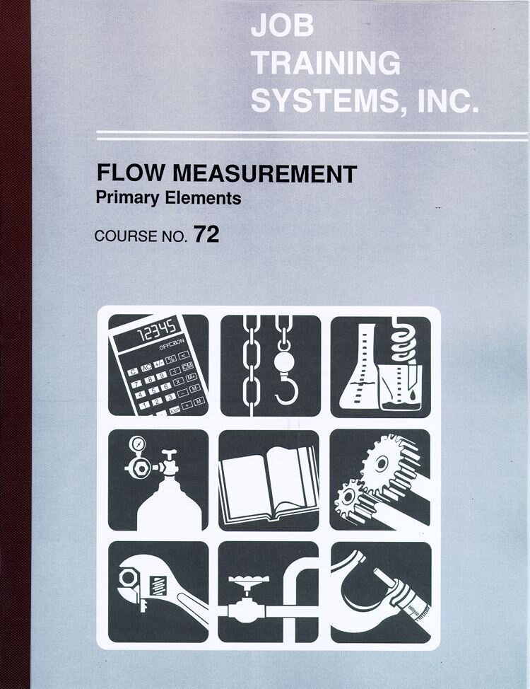 Flow Measurement - Primary Elements - Course No. 72