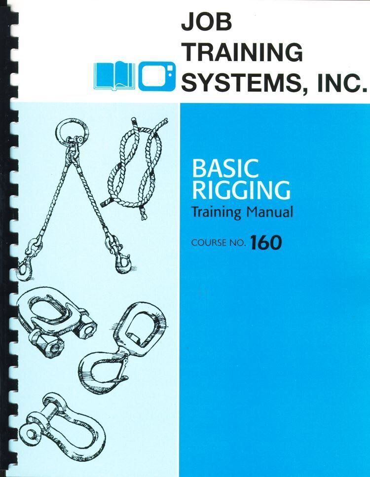 Basic Rigging - Training Manual - Course No. 160