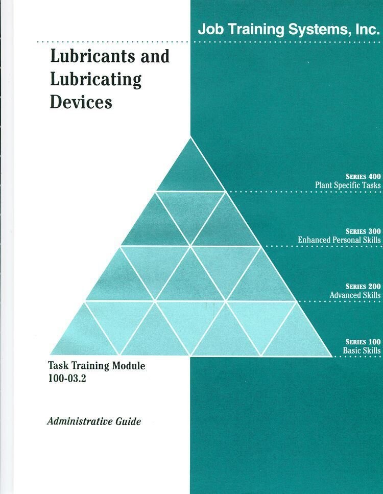 100-03.2A Lubricants and Lubricating Devices - Administrative Guide