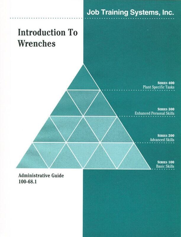 100-68.1A  Introduction to Wrenches - Administrative Guide