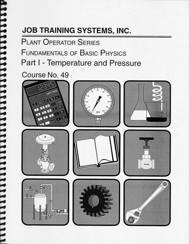 Plant Operator Series - Fundamentals of Basic Physics -Course Number 49