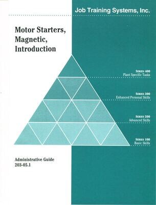 203-05.1A Motor Starters, Magnetic, Introduction - Administrative Guide