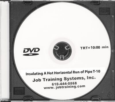 Insulating A Hot Horizontal Run of Pipe - DVD No. T-10
