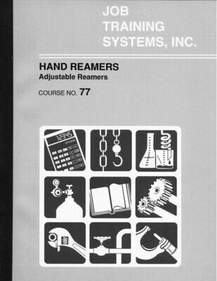 Adjustable Hand Reamers - Course No. 77