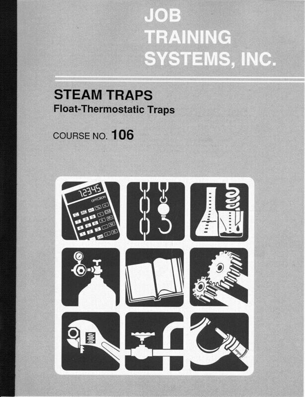 Float - Thermostatic Steam Traps - Course No. 106