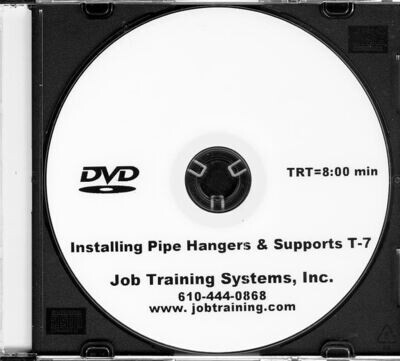 Installing Pipe Hangers & Supports - DVD No. T-7