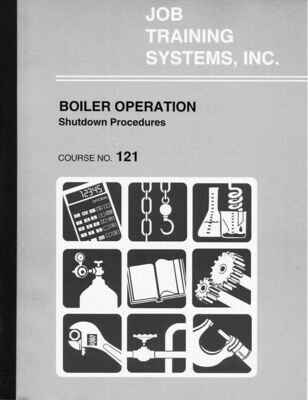 Boiler Operation-Shutdown Procedures - Course No. 121