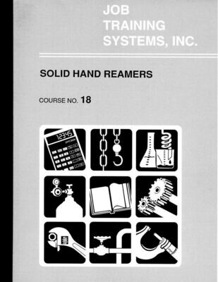 Solid Hand Reamers - Course No. 18