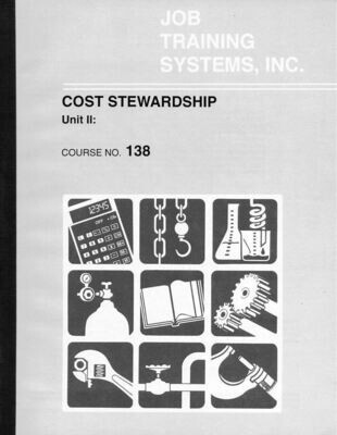 Cost Stewardship - Unit 2 - Course No. 138