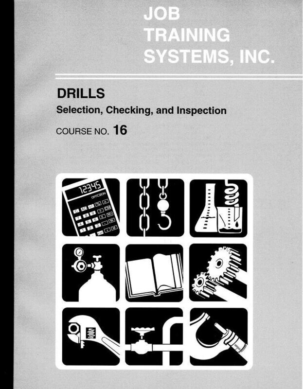 Checking & Inspection of Drills - Course No. 16