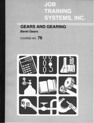 Gears and Gearing - Bevel Gears - Course No. 76