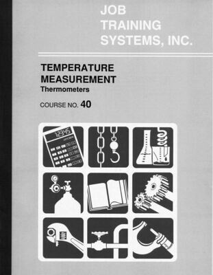 Temperature Measurement - Thermometers - Course No, 40