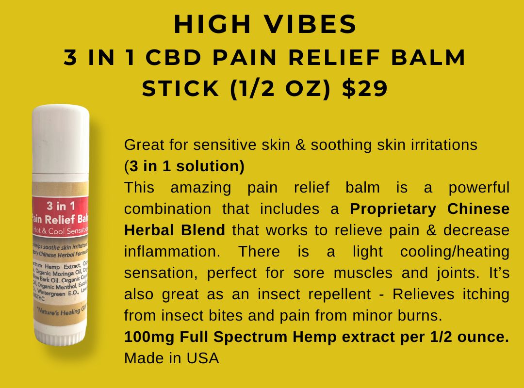 High vibes 3 in 1 CBD Pain Relief Balm Stick (1/2 oz)