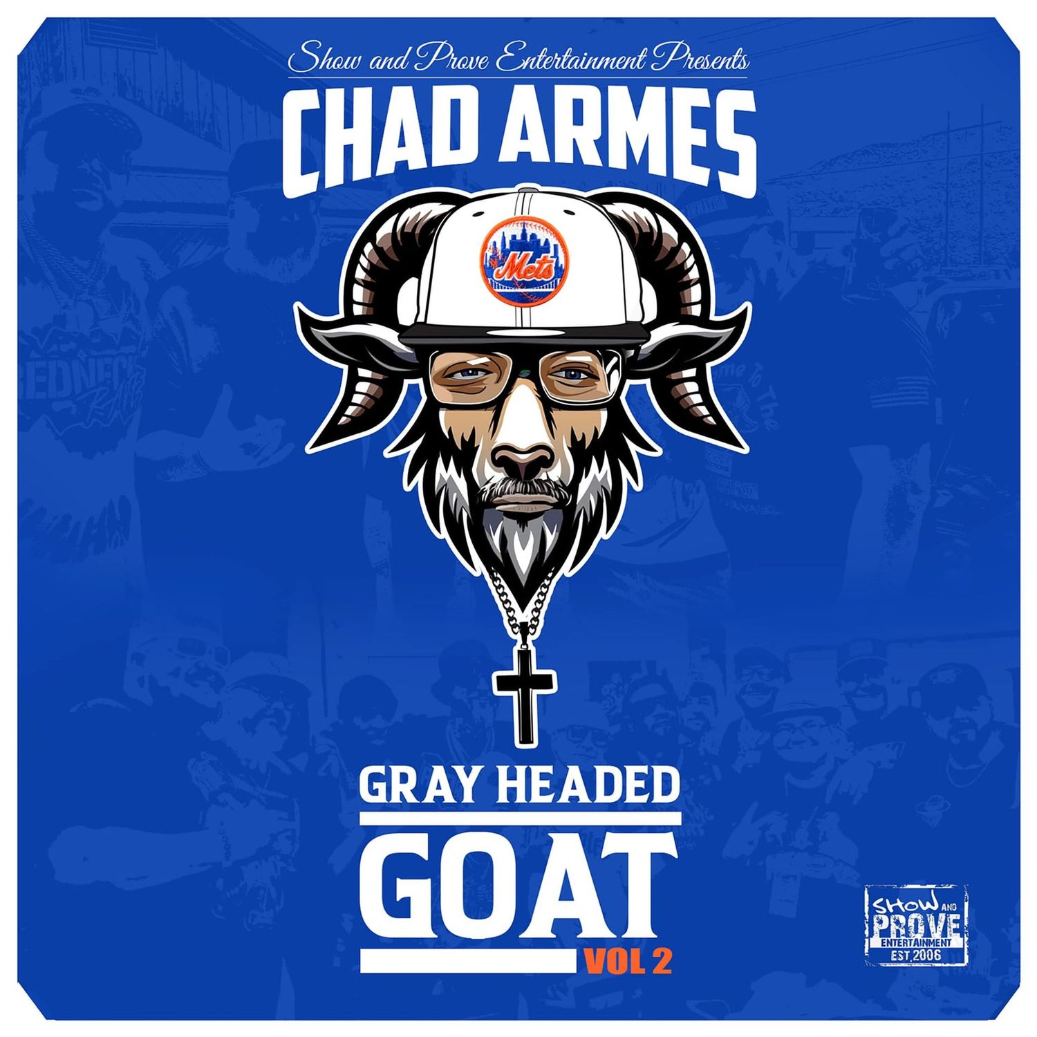 Autographed Chad Armes "Gray Headed Goat Vol 2." Physical CD