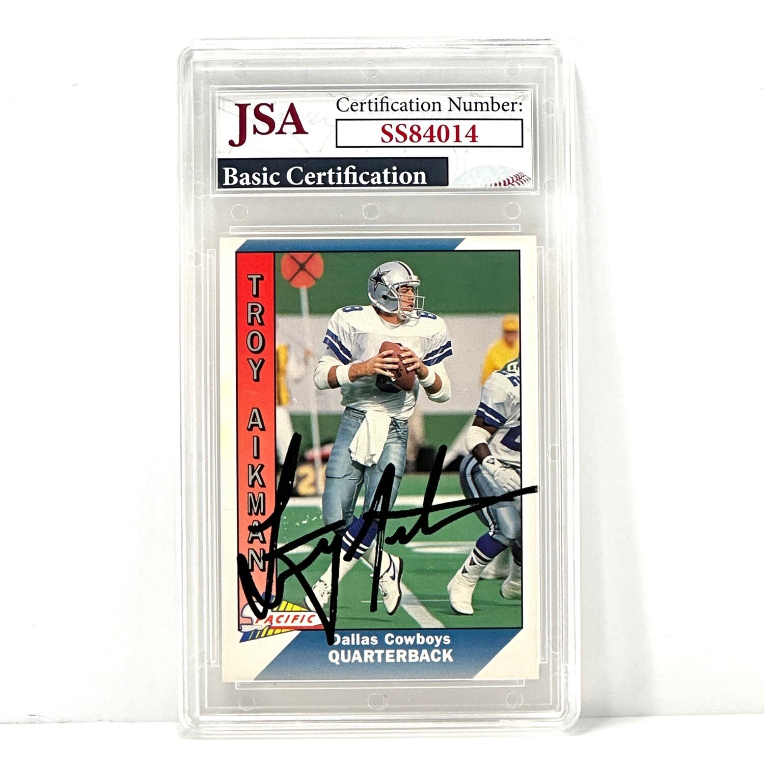 1991 Pacific 93 Troy Aikman Dallas Cowboys UER Football Card Autographed JSA Certified