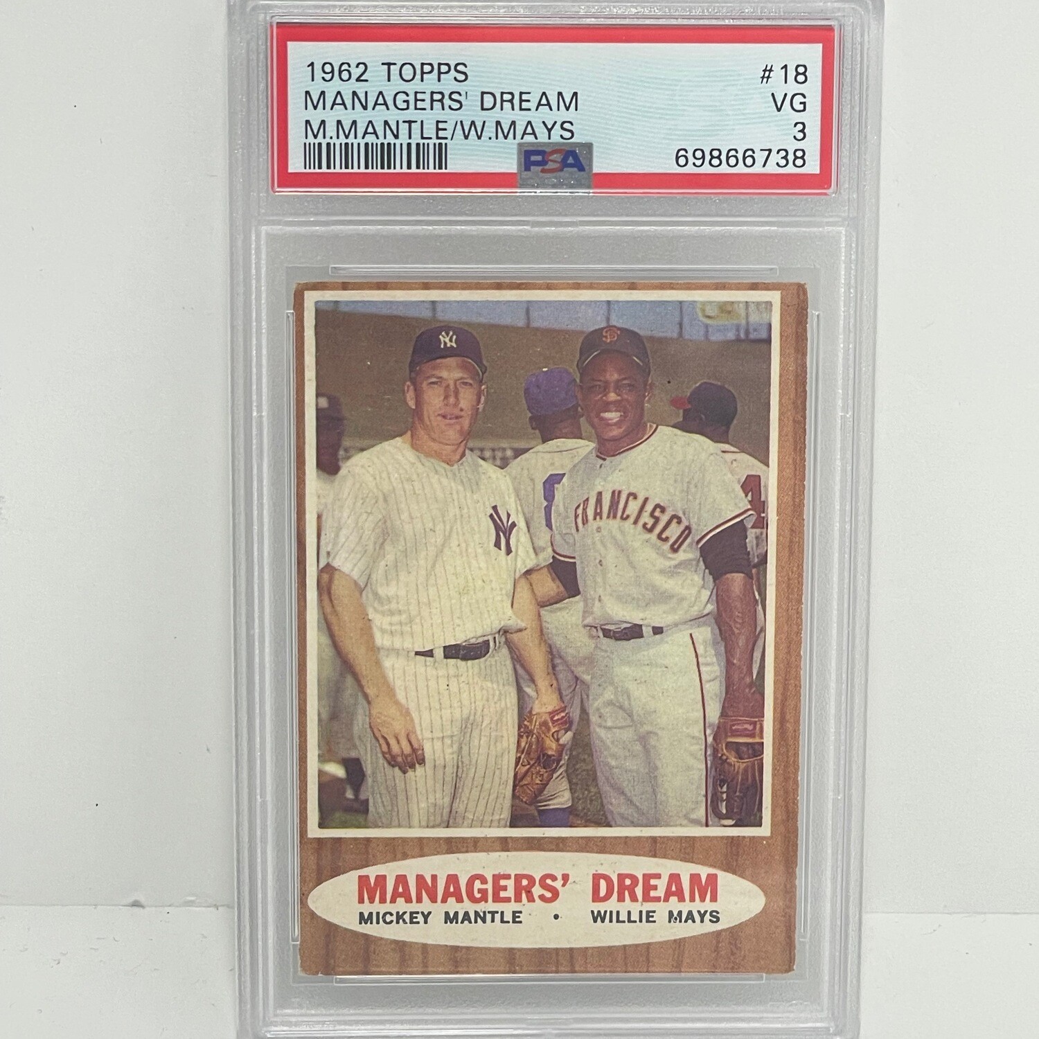1962 Topps #18 Managers Dream PSA 3 W/ Mickey Mantle Willie Mays