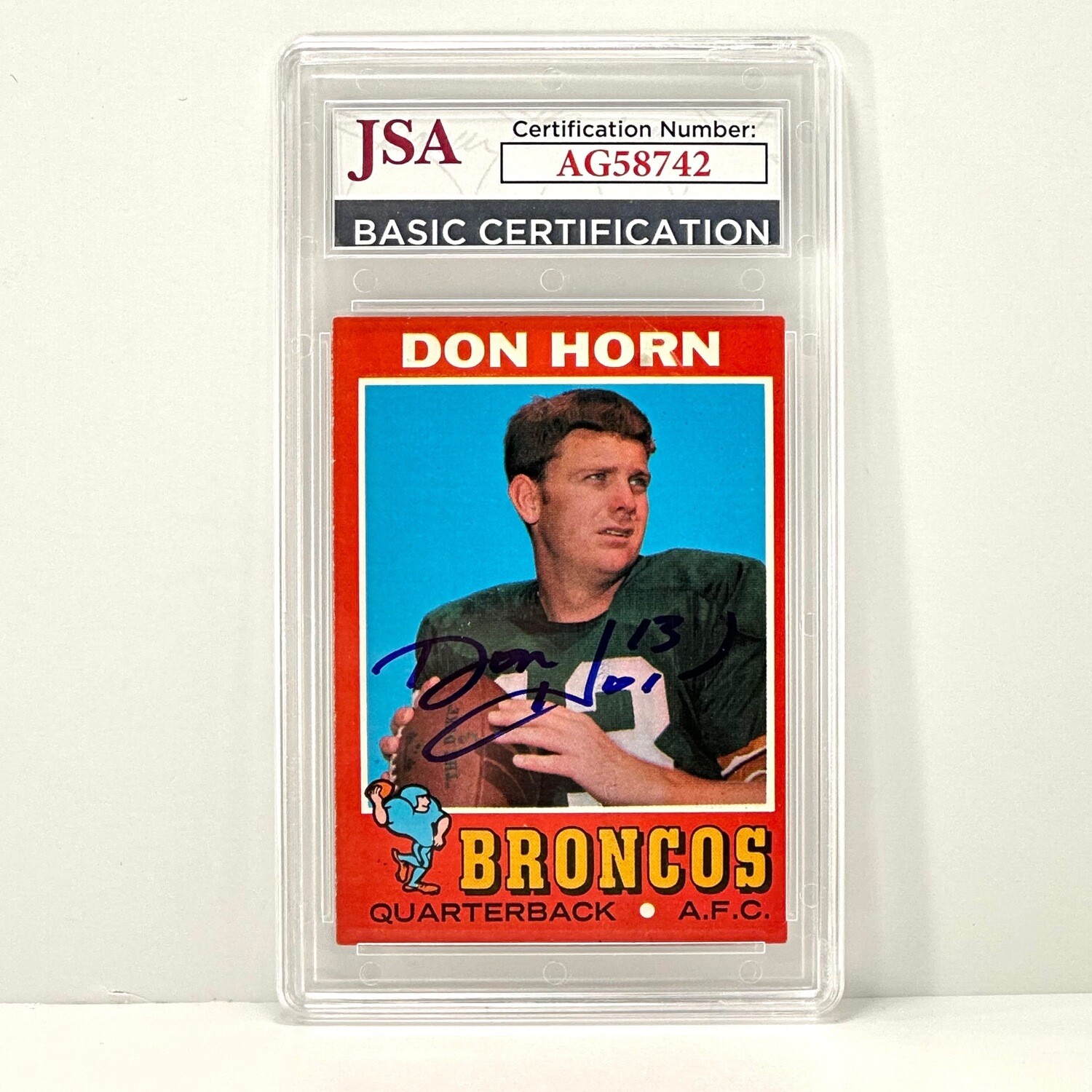 1971  Topps #59 Don Horn Autographed JSA Certified