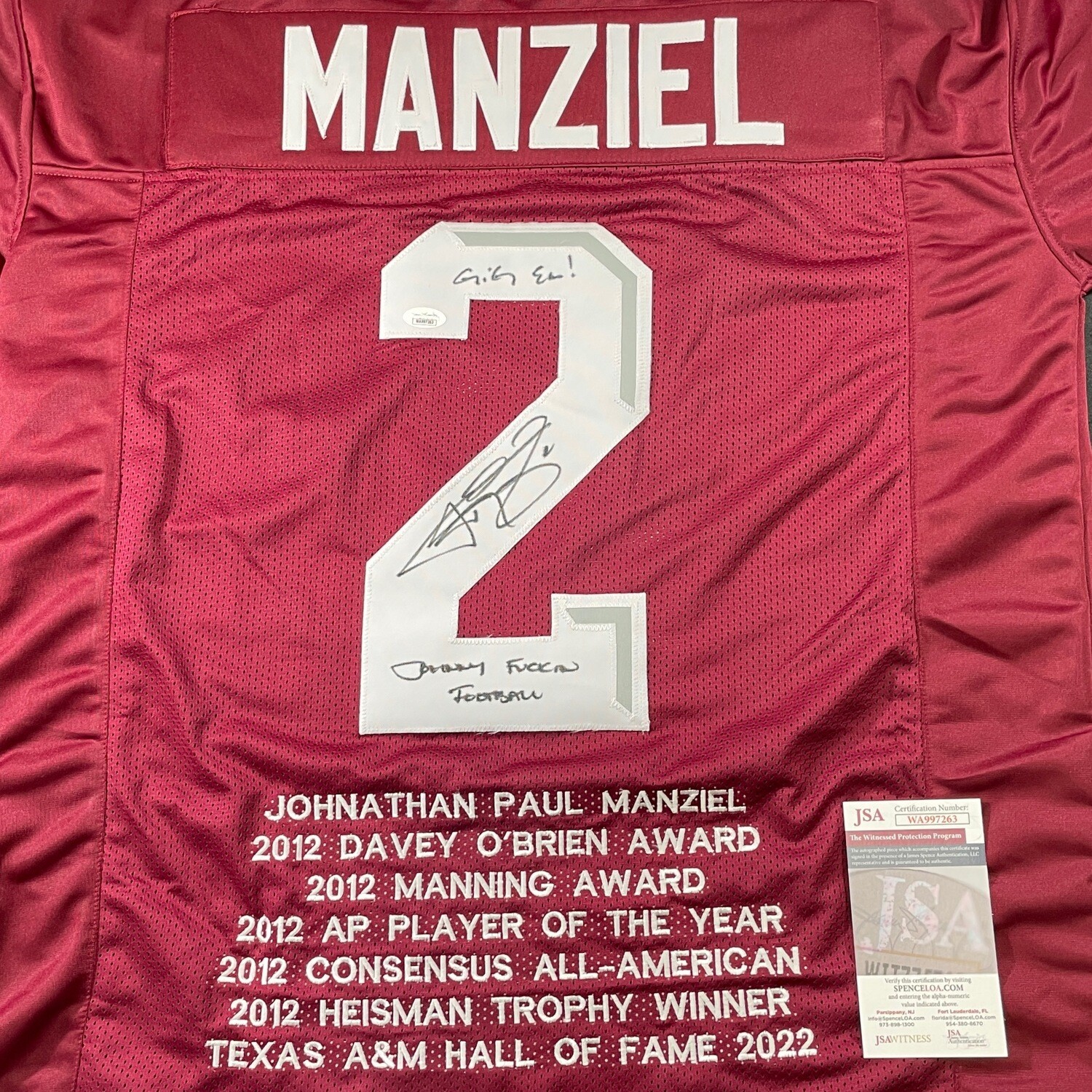 Johnny Manziel Maroon Aggies “Johnny Fuckin’ Football” Signed JSA Certified