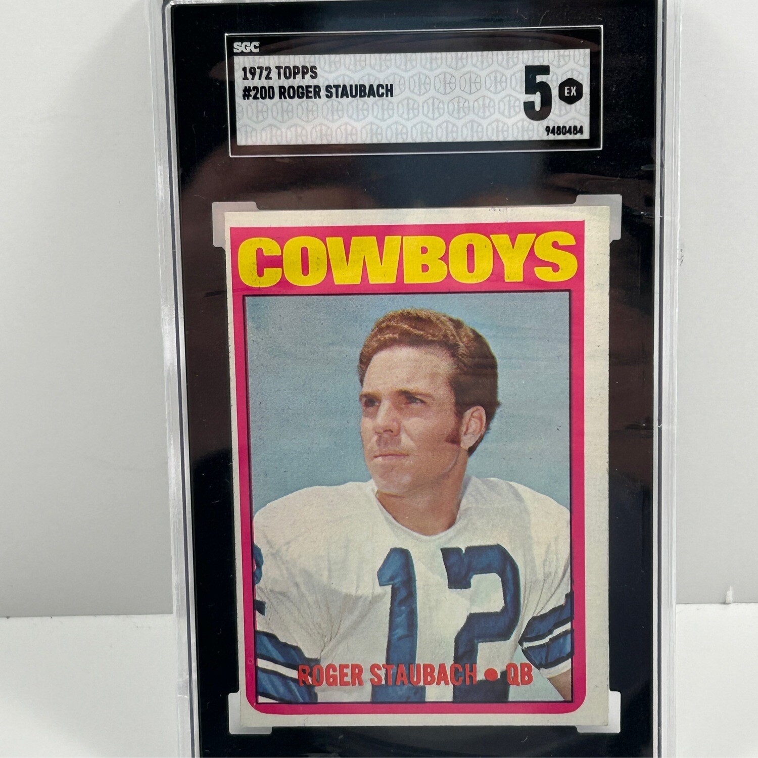1972 Topps #200 Roger Staubach SGC 5