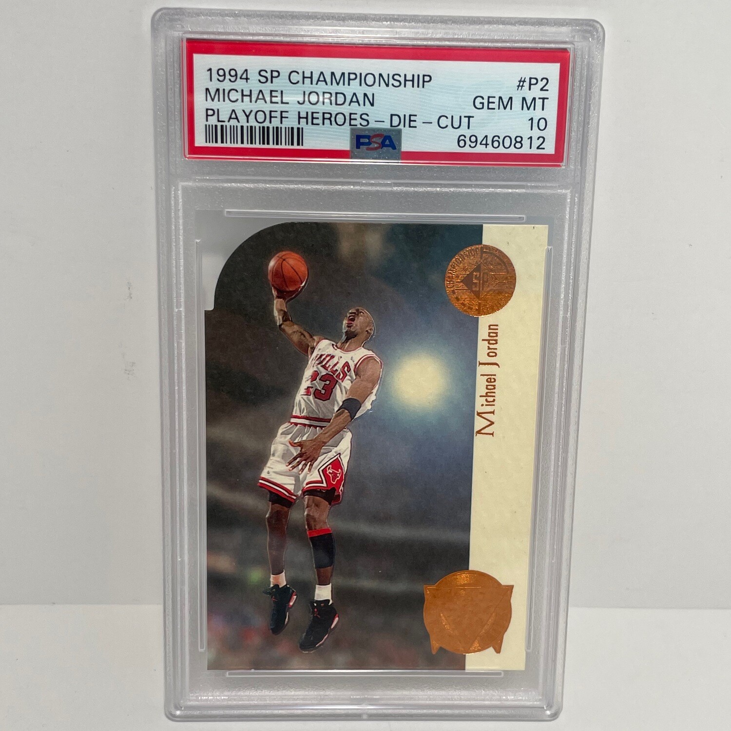 1994 SP CHAMPIONSHIPS MICHAEL JORDAN DIE-CUT PLAYOFF HEROES #P2 PSA 10