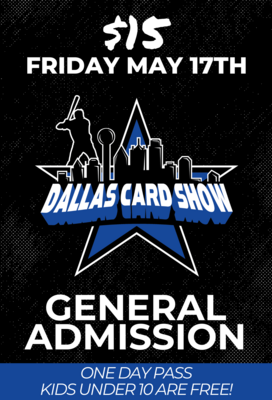 Friday May 17th - General Admission
