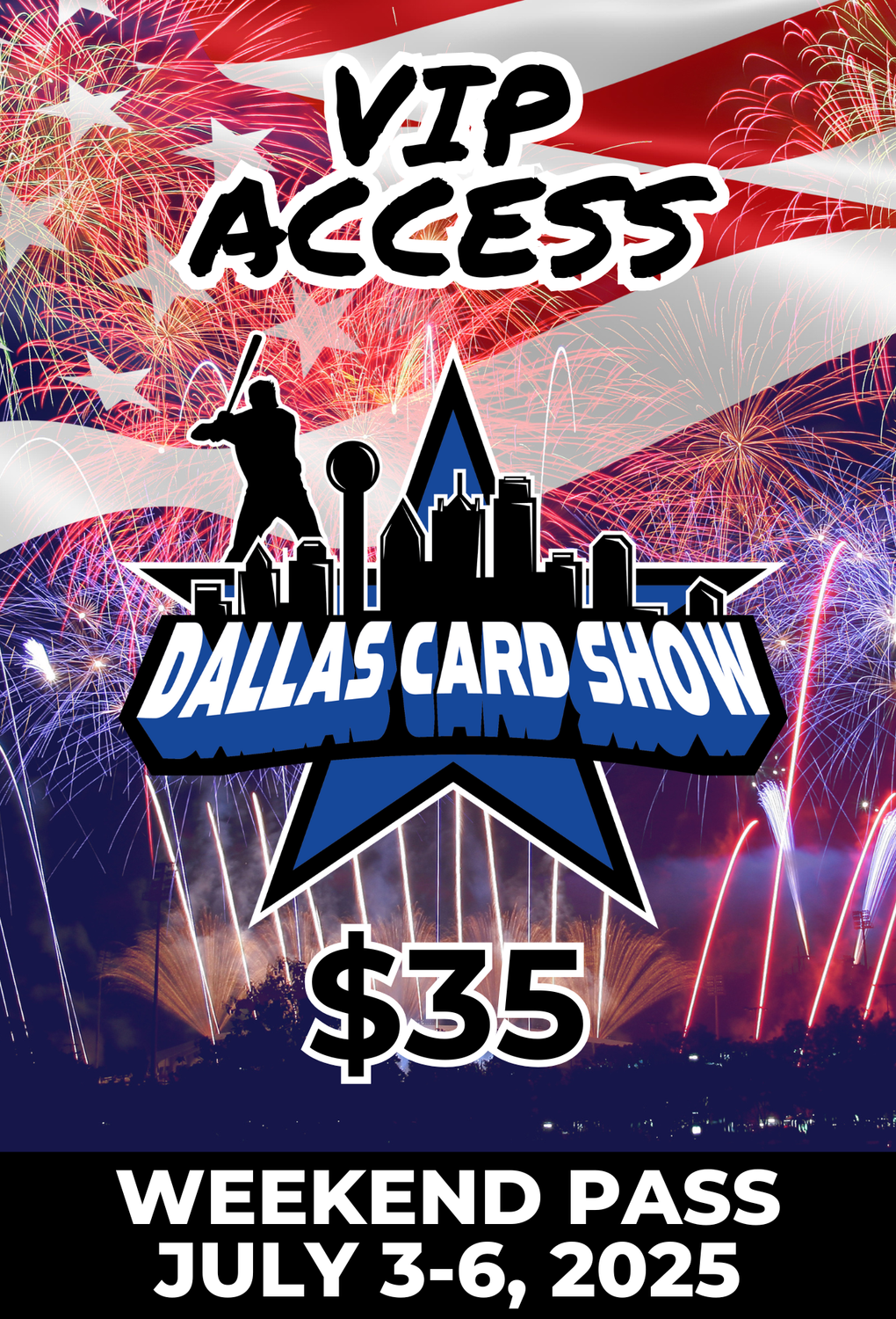 July 3-6, 2025 VIP Pass