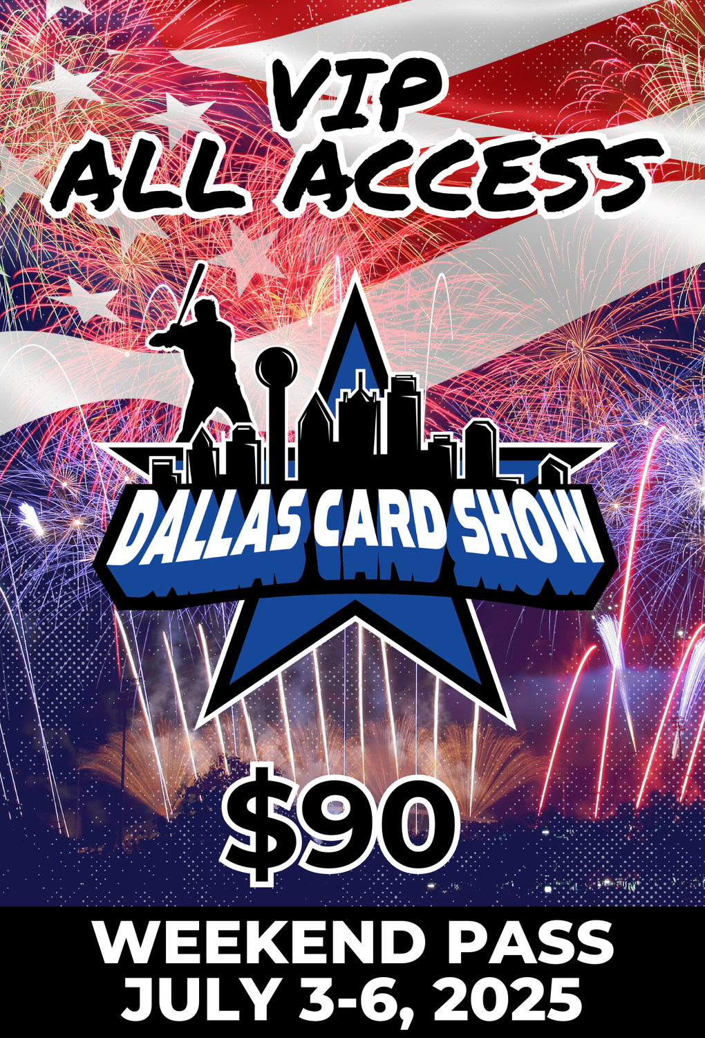 July 3-6, 2025 VIP All-Access Pass