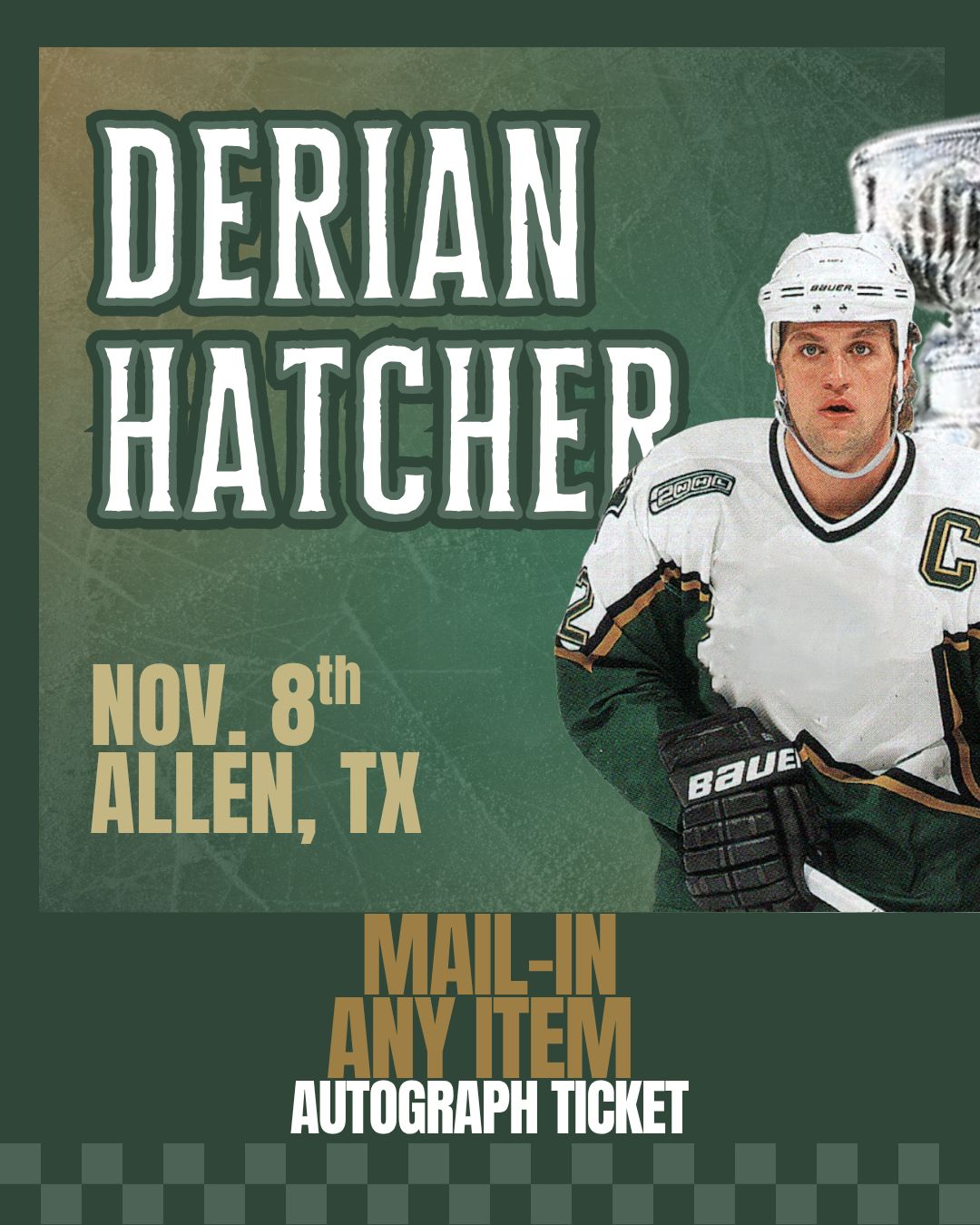 Derian Hatcher - Mail-In ANY ITEM Autograph Ticket