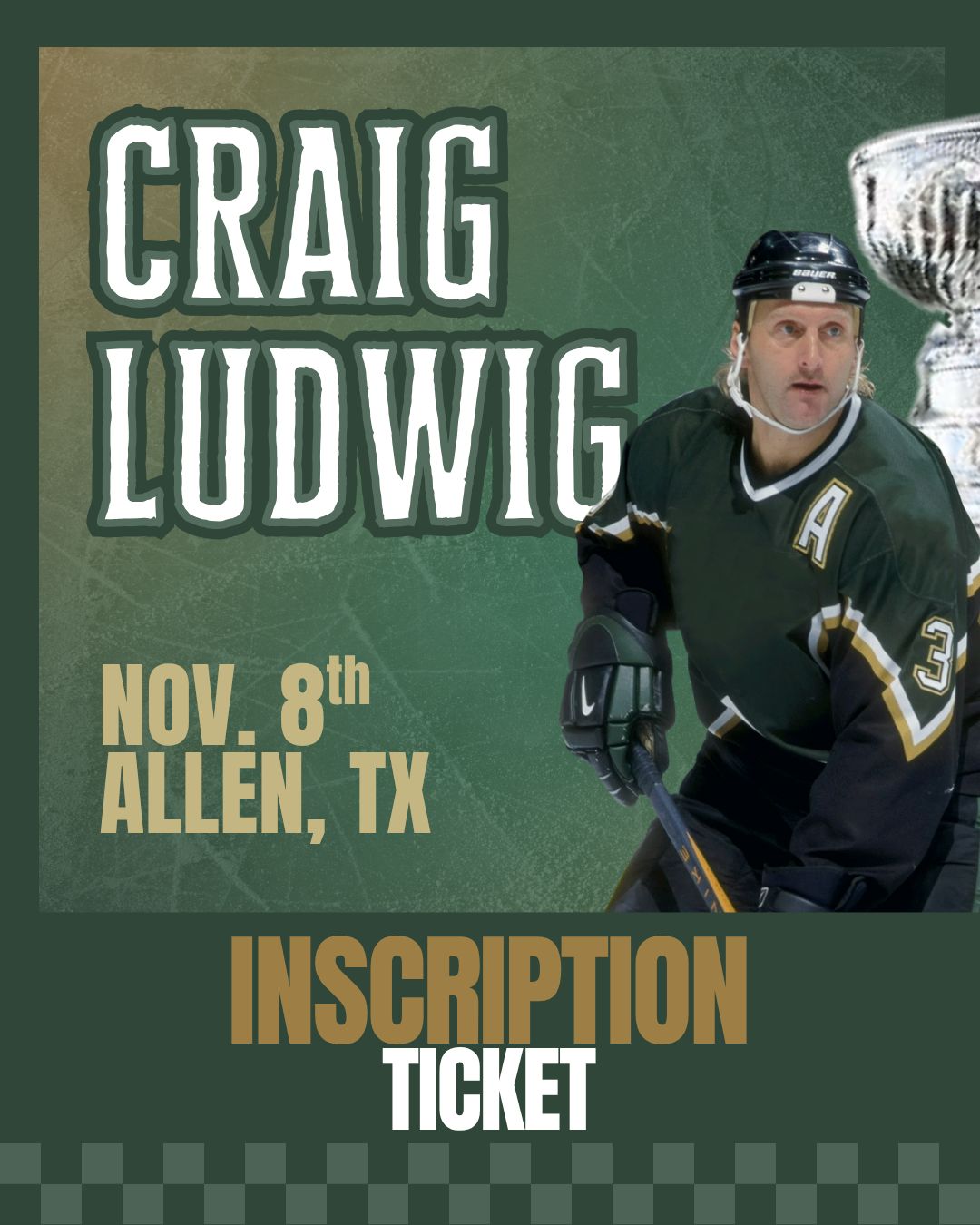 Craig Ludwig - INSCRIPTION Ticket