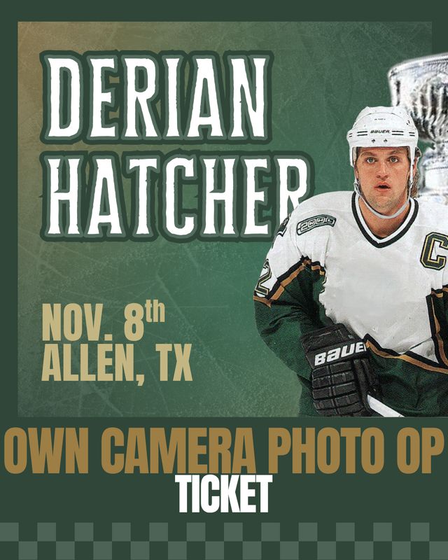 Derian Hatcher - OWN CAMERA PHOTO OP Ticket