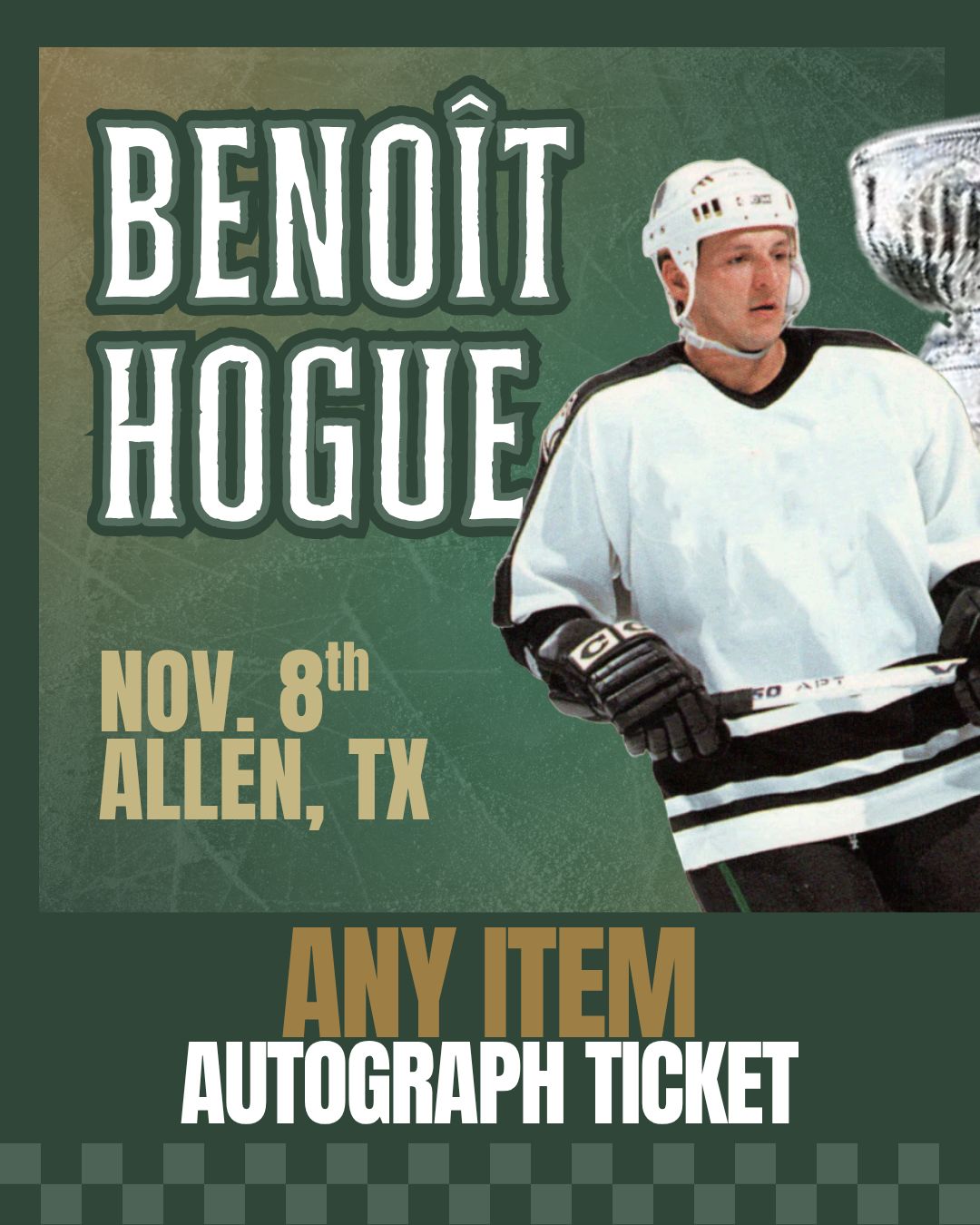 Benoit Hogue - ANY ITEM Autograph Ticket