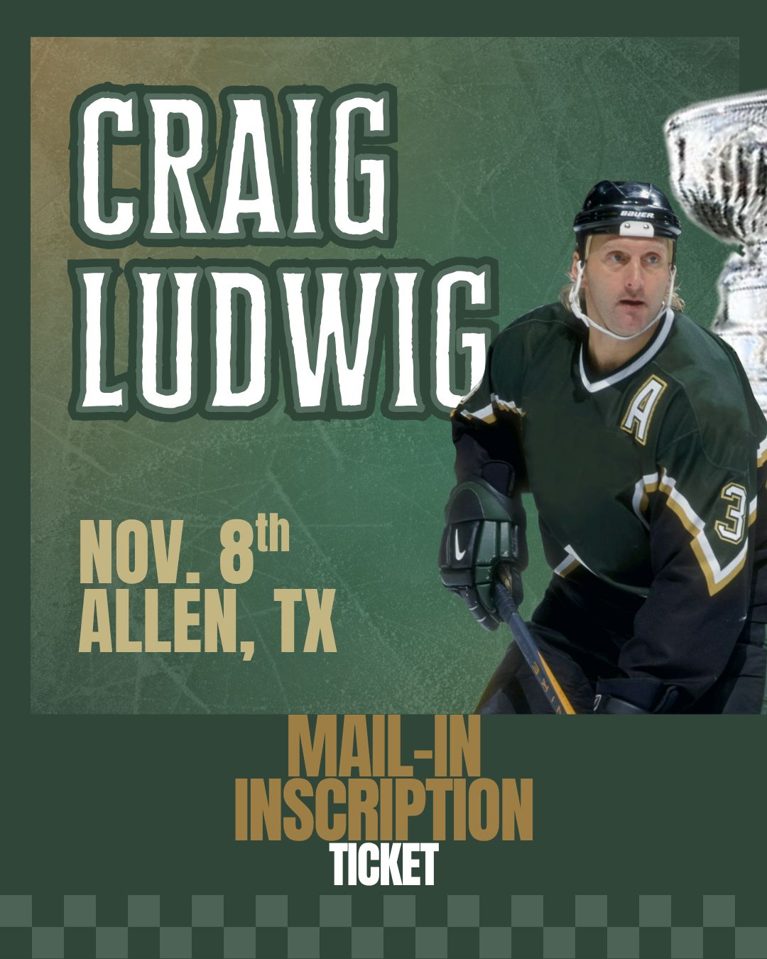 Craig Ludwig - Mail-In INSCRIPTION Ticket