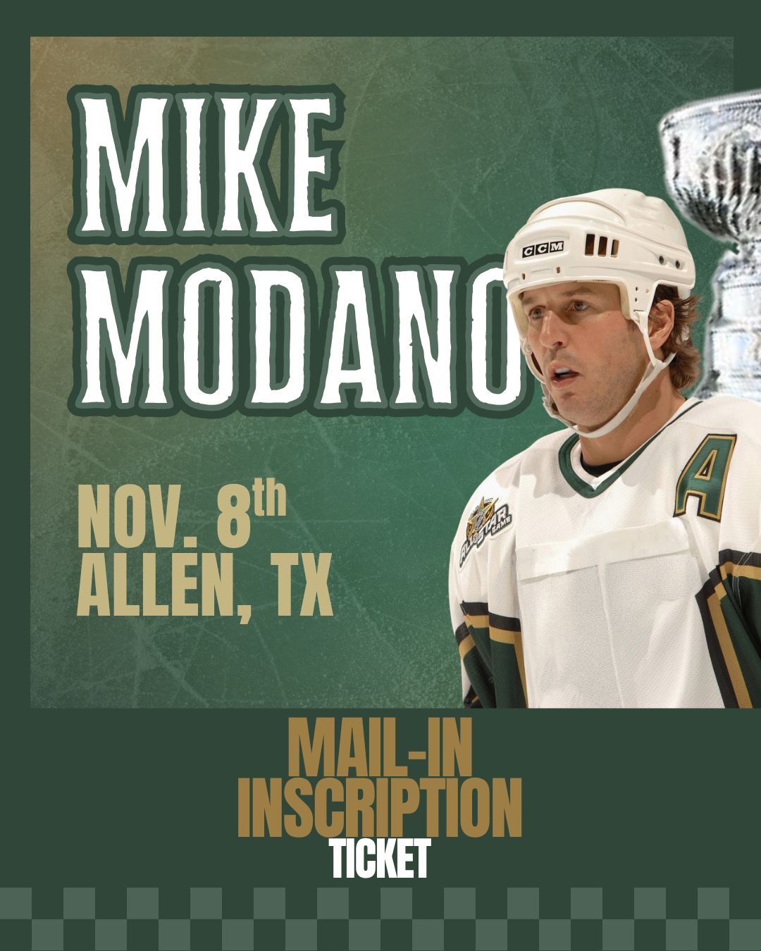 Mike Modano - Mail-In INSCRIPTION Ticket UP TO 3 WORDS