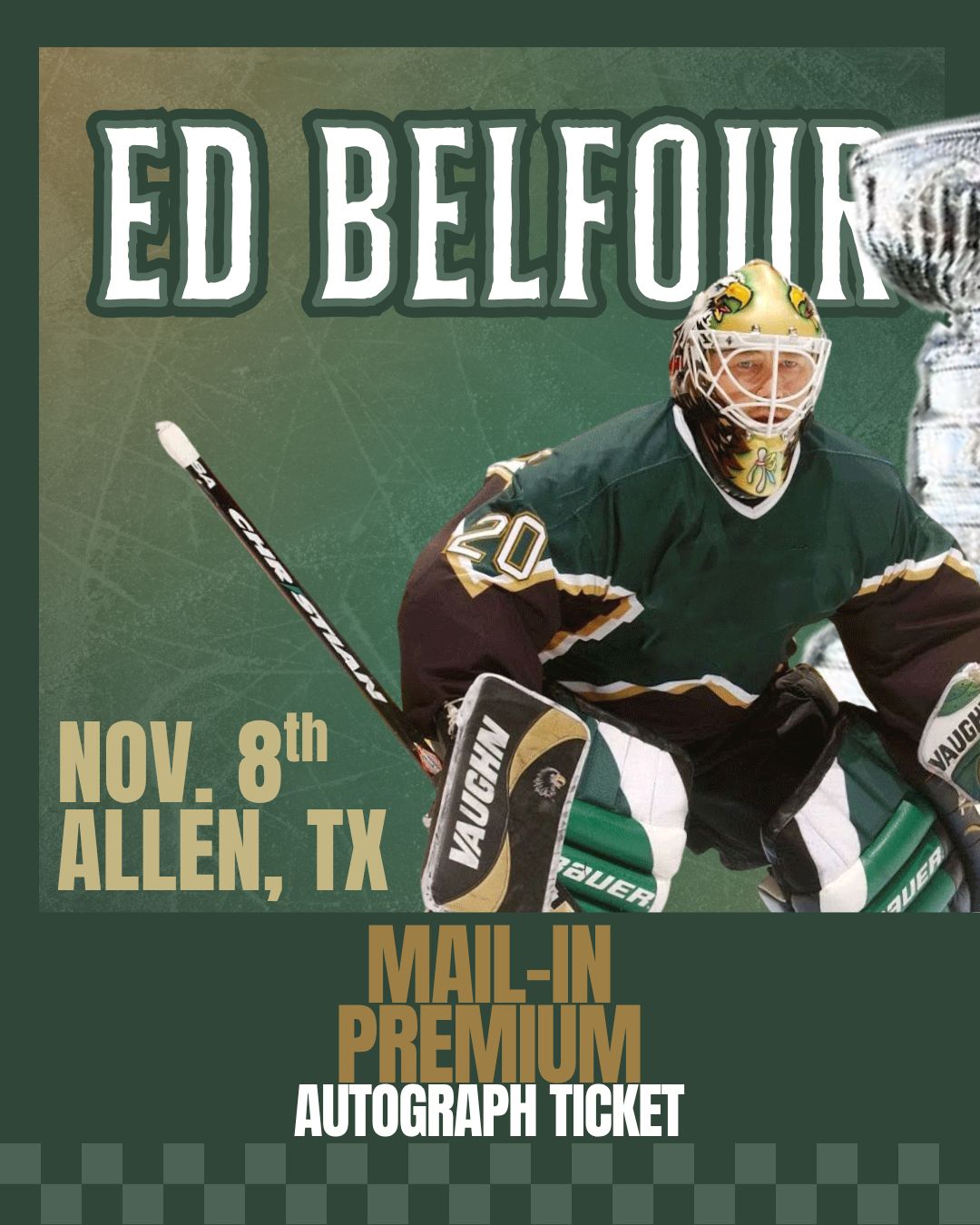 Ed Belfour - Mail-In PREMIUM Autograph Ticket