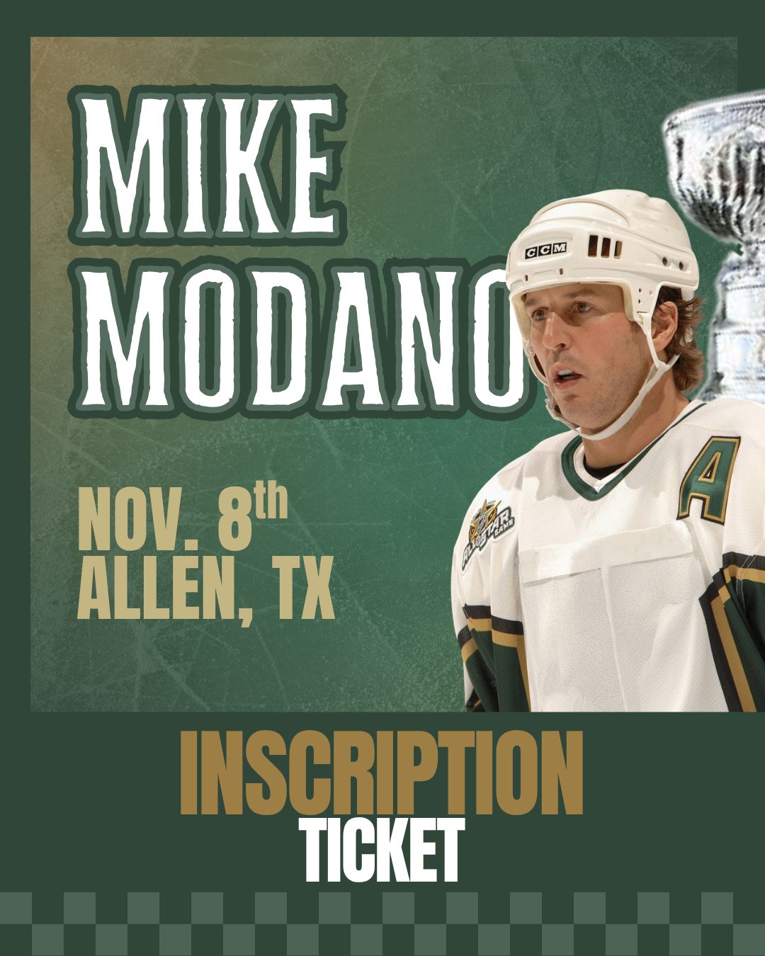 Mike Modano - At the Show INSCRIPTION Ticket - UP TO 3 WORDS
