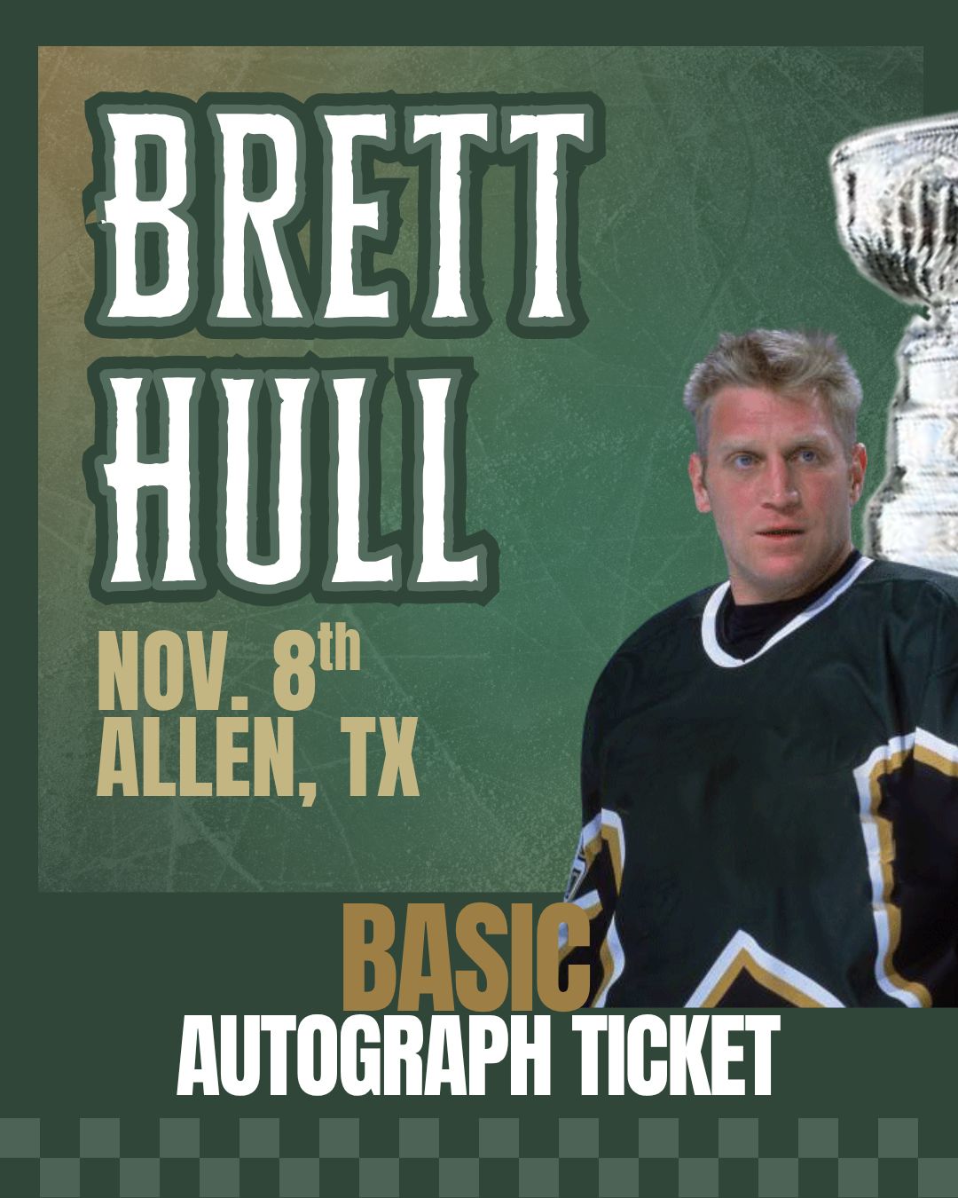 Brett Hull - At the Show BASIC Autograph Ticket