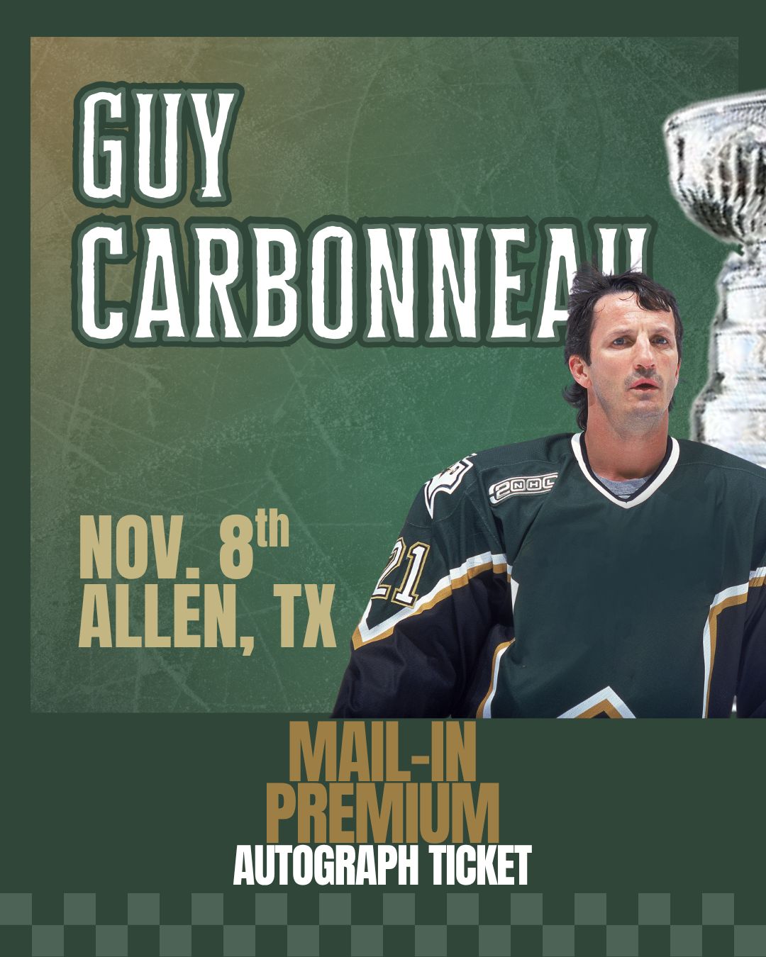 Guy Carbonneau - Mail-In PREMIUM Autograph Ticket