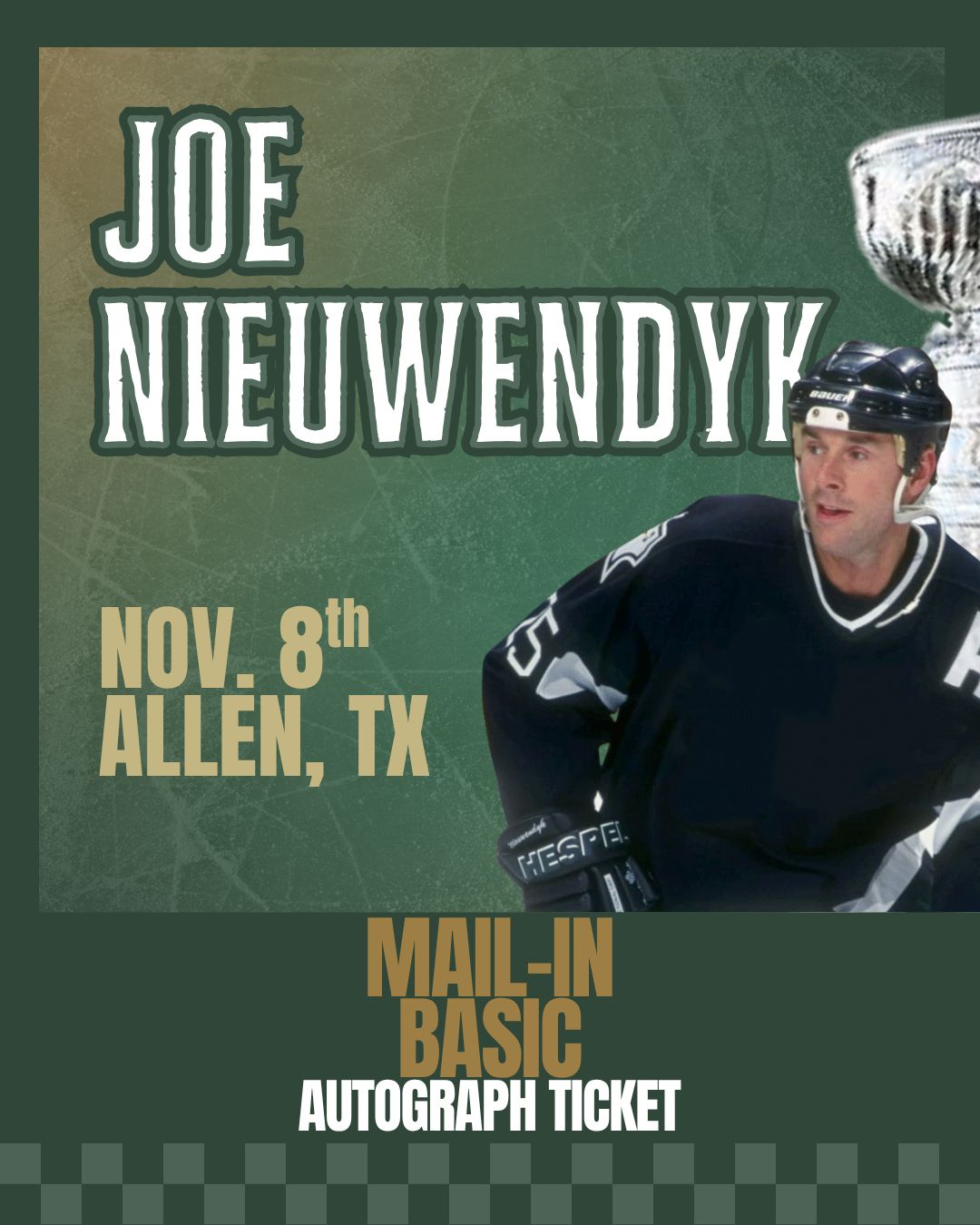 Joe Nieuwendyk - Mail-In BASIC Autograph Ticket