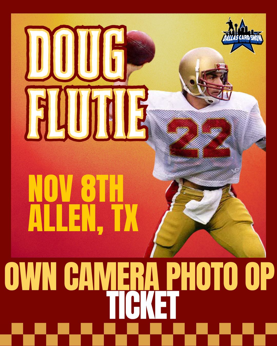 Doug Flutie - OWN CAMERA PHOTO OP Ticket