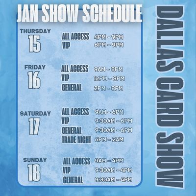 January 15-18 2026, Dallas Card Show