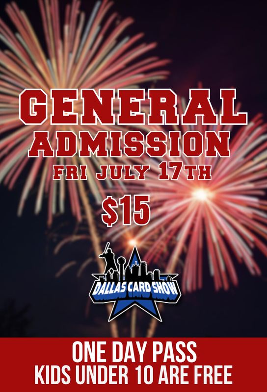 Friday July 17th - General Admission