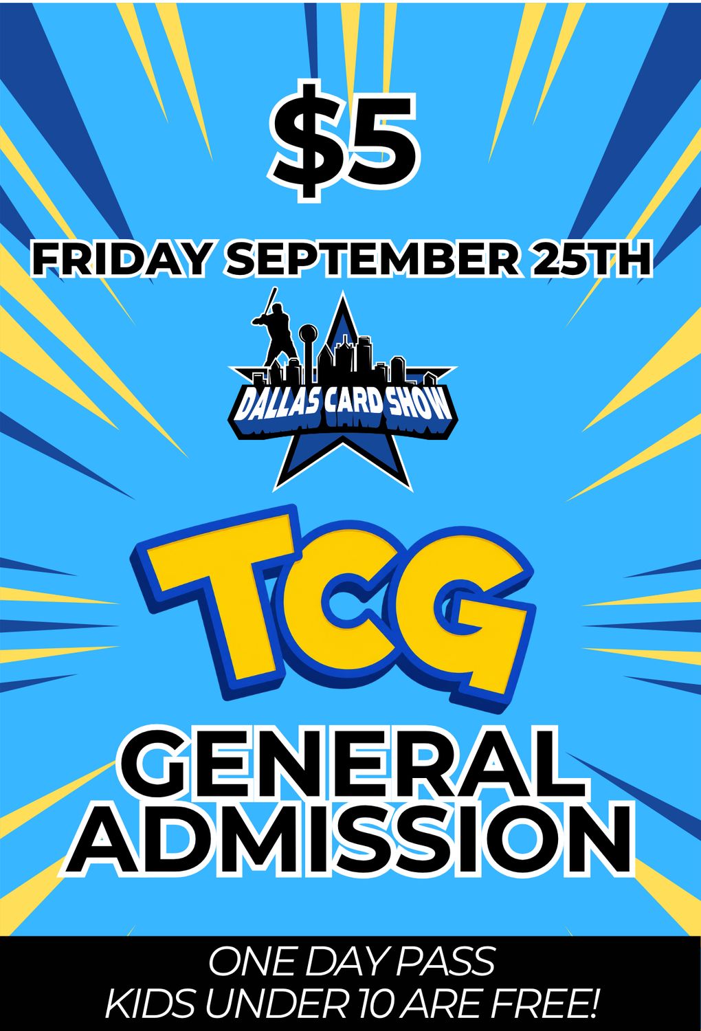 ADMISSION TICKET to FRIDAY September 25, 2026 Dallas Card Show TCG