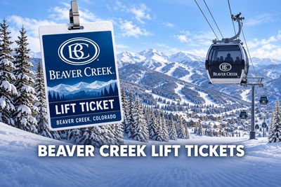 Beaver Creek Lift Tickets