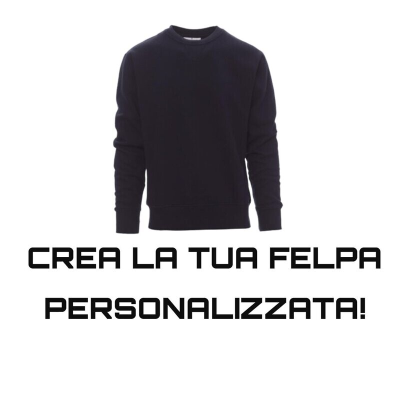 PAYPER FELPA GIROCOLLO ORLANDO BLU NAVY PERSONALIZZABILE !!!