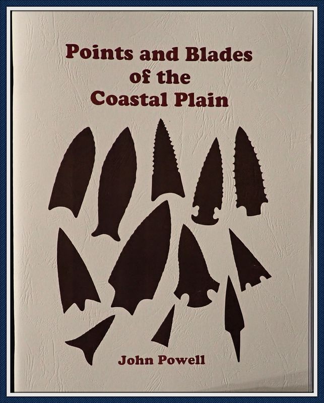 ~ Points and Blades of the Coastal Plains ~ John Powell ~